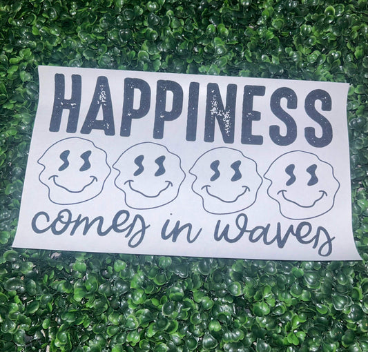 Happiness Comes in Waves Screen Print Heat Transfer